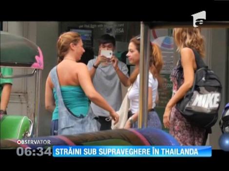 Turiştii străini vor fi sub supraveghere în Thailanda