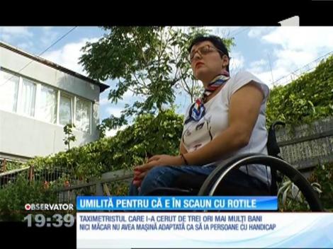Umilită de un taximetrist pentru că este imobilizată într-un scaun cu rotile