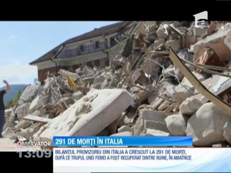 Bilanţul provizoriu în urma seismul din Italia a crescut la 291 de morţi