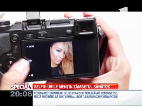 Special! Selfie-urile mențin zâmbetul sănătos