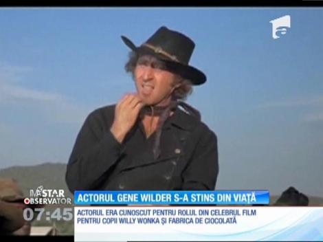 Actorul Gene Wilder s-a stins din viaţă