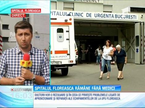 Situaţie fără precedent la Spitalul Floreasca. Jumătate dintre medicii de la Primiri Urgenţe şi de la SMURD şi-au depus demisia!