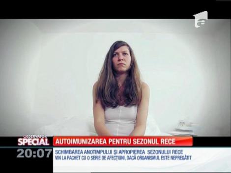SPECIAL! Autoimunizarea pentru sezonul rece