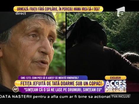 Mădălina, fetiţa jefuită de tată, doarme sub un copac!