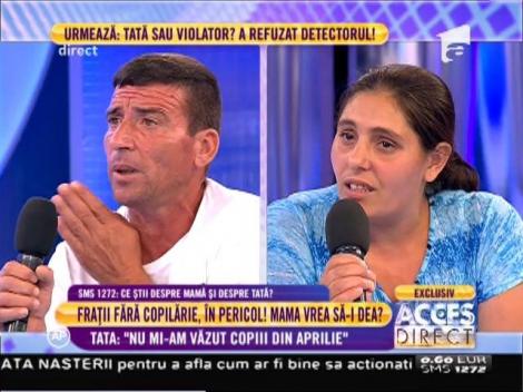 Dumitru Petcu, tatăl a trei dintre fraţi: "Fosta mea nevastă îi bate şi stă pe telefon cu alţi bărbaţi"