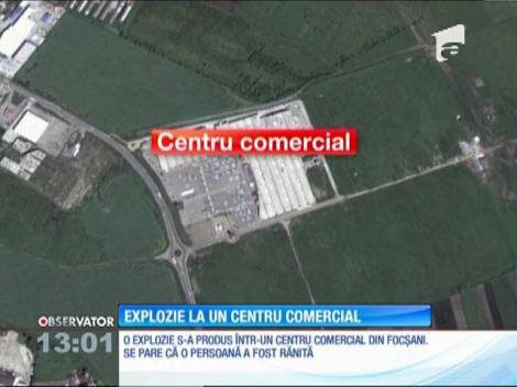 Explozie la un centru comercial din Focşani