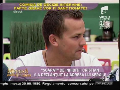 Ameţit bine de aburii alcoolului, Cristian s-a dezlănţuit la adresa lui Sergiu!