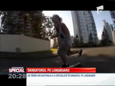 SPECIAL! Dansatorul pe longboard