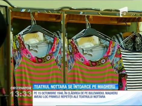 Teatrul Nottara se întoarce în sediul din Bulevardul Magheru