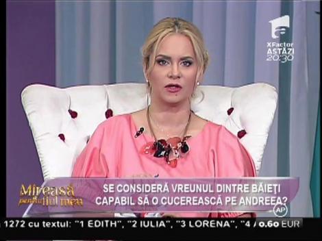 Pe cine place Andreea cu adevărat?