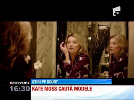 Kate Moss vrea să descopere şi să lanseze viitoare supermodele