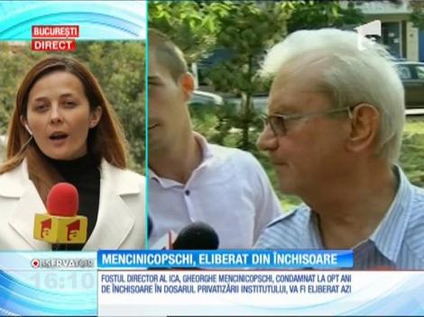 Fostul director al ICA, Gheorghe Mencinicopschi, eliberat din închisoare