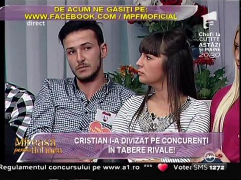 Cristian i-a divizat pe concurenţi în tabere rivale!