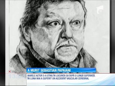 Marele actor Sebastian Papaiani a murit în această dimineaţă, la 80 de ani