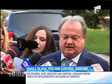 Vasile Blaga, pus sub control judiciar pentru trafic de influenţă