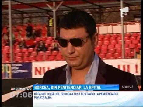 Cristi Borcea, din penitenciar, la spital