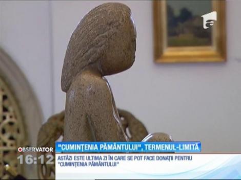 Ultima zi când se mai pot face donaţii pentru "Cuminţenia Pământului"