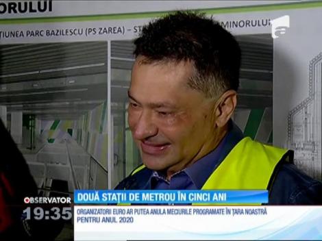 Două stații de metrou în cinci ani