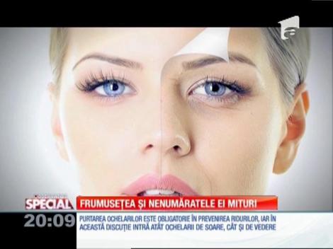 SPECIAL! Frumuseţea şi nenumăratele ei mituri