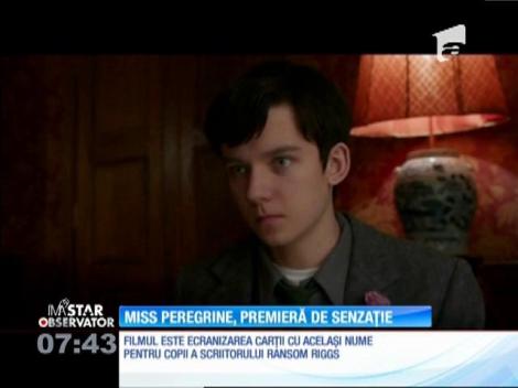 Pelicula Miss Peregrine, premieră de senzaţie