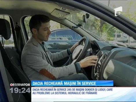 Dacia recheamă în service peste 250 de maşini cu defecţiuni la sistemul de frânare