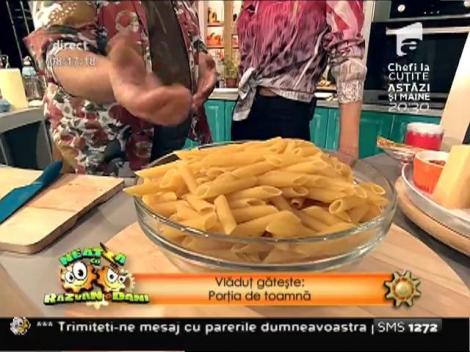 Reţeta lui Vladutz: Porţia de toamnă