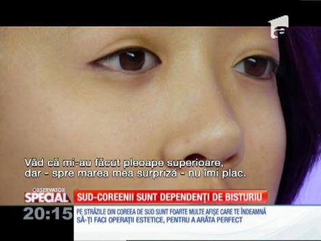SPECIAL! Sud-coreenii sunt dependenţi de operaţiile estetice