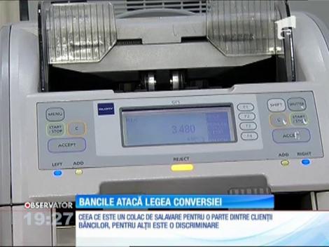 Băncile atacă legea conversiei