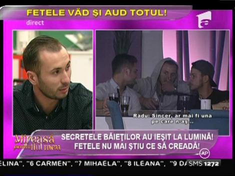 Secretele băieţilor au ieşit la iveală! Fetele nu mai ştiu ce să creadă!