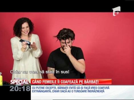 SPECIAL! Când femeile îi coafează pe bărbaţi