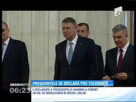 Preşedintele Klaus Iohannis se declară pro toleranță