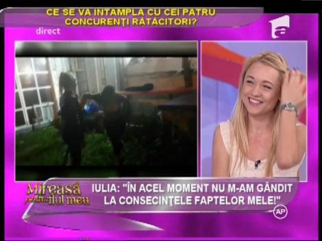 Iulia de la "Mireasă pentru fiul meu": "Dacă istoria s-ar repeta, n-aş mai face acelaşi gest!"