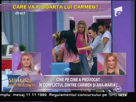 Imagini greu de digerat din timpul ciocnirilor dintre Carmen şi Ana-Maria!