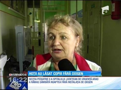 Hoţie strigătoare la cer în Arad! Secţia de pediatrie II a Spitalului Judeţean a rămas fără instalaţia de oxigen