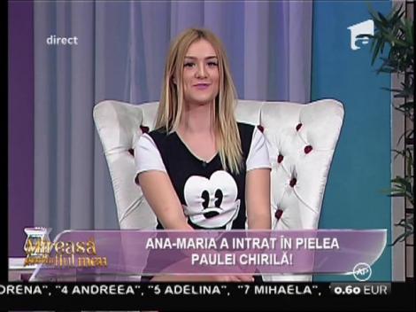 Schimbare de roluri! Paula Chirilă, înlocuită cu Ana-Maria!