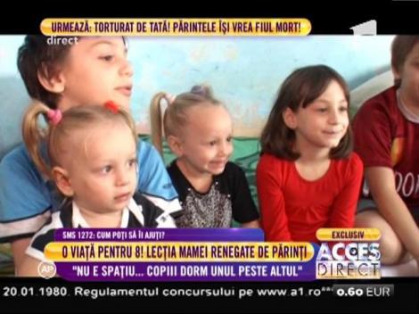 O viaţă pentru opt! Lecţia mamei renegate de părinţi!