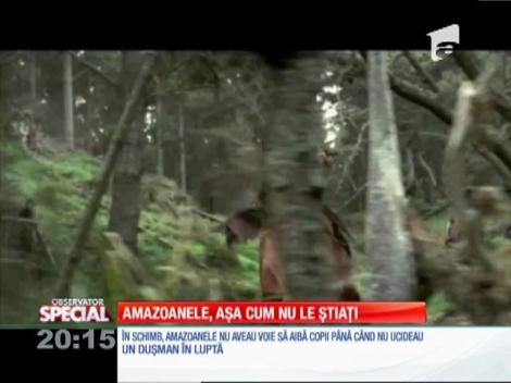 SPECIAL! Amanzoanele, aşa cum nu le ştiaţi