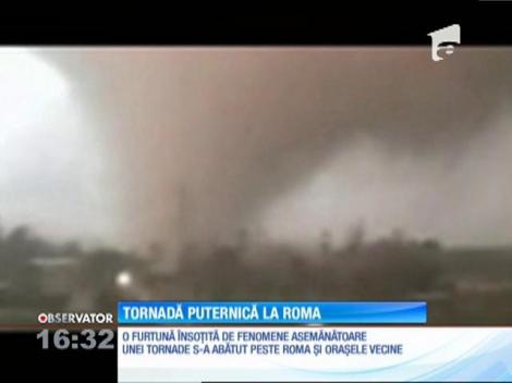 Tornadă puternică la Roma