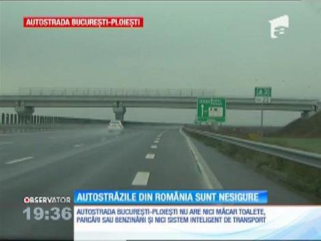 Autostrăzile din România sunt nesigure