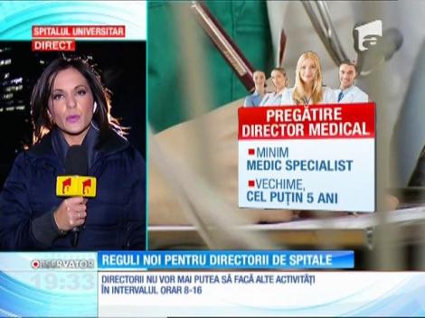 Reguli noi pentru directorii de spitale. Se schimbă totul!
