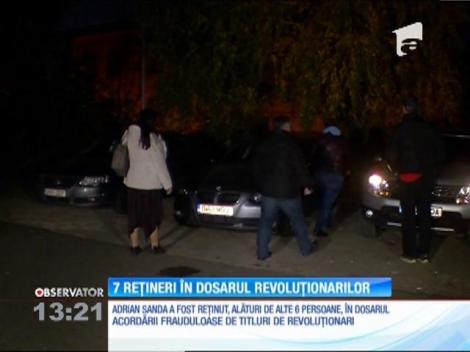 Șapte rețineri în dosarul revoluţionarilor