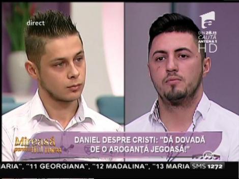 Jigniri și insulte în Casa Mireselor! Daniel: ”Cristi dă dovadă de aroganță”