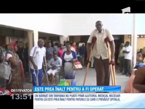 Prea înalt pentru a fi operat. Pacientul măsoară 2,20 metri înălţime şi nu încape în paturile din spital!