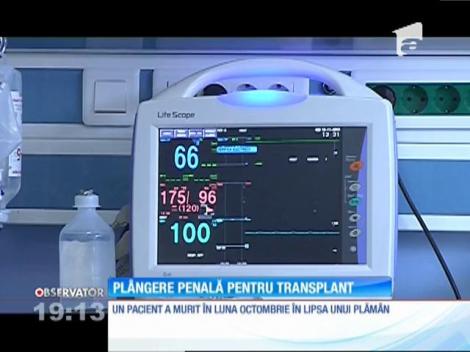 Scandalul transplantului pulmonar care ucide oameni ajunge pe masa procurorilor