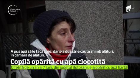 O fetiţă din judeţul Botoşani a ajuns de urgenţă la spital, după ce s-a opărit cu apă clocotită