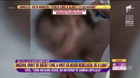 Tatăl lui Marian, copilul de 9 luni din spital: "Eram la muncă"