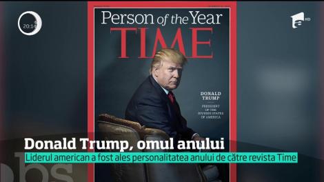 Donald Trump este omul anului!