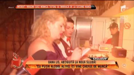 Oana Lis, abţiguită la noua slujbă: "Cu puţin alcool altfel îţi vine cheful de muncă"