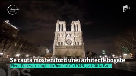 Se caută moştenitorii unei averi uriaşe, în Paris. O arhitectă de origine română a murit înainte să îşi găsească strănepoţii, la Constanţa