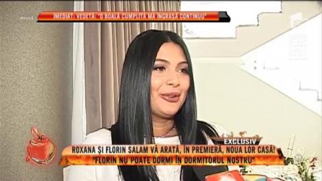 Roxana Dobre, bruneta lui Florin Salam, le prezintă fanilor, în premieră, noua lor casă: "Florin nu poate dormi în dormitorul nostru"
